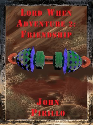 cover image of lord when's adventure 2, Friendship